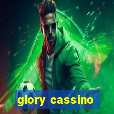 glory cassino